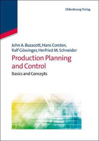 Cover image for Production Planning and Control: Basics and Concepts