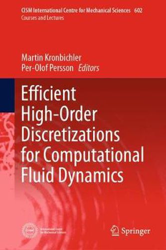 Cover image for Efficient High-Order Discretizations for Computational Fluid Dynamics