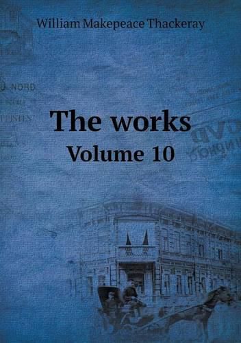 Cover image for The works Volume 10