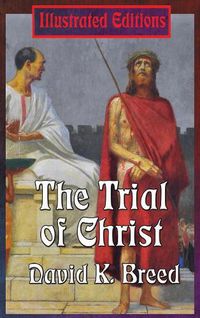 Cover image for The Trial of Christ