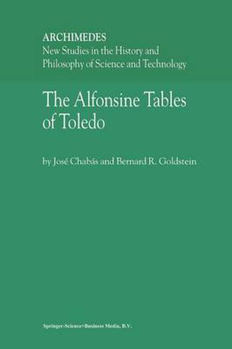 The Alfonsine Tables of Toledo