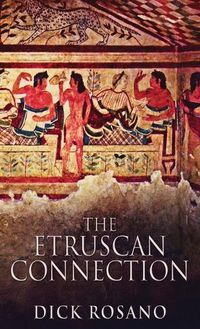 Cover image for The Etruscan Connection