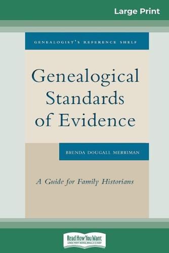 Cover image for Genealogical Standards of Evidence: A Guide for Family Historians (16pt Large Print Edition)