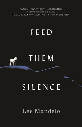 Cover image for Feed Them Silence