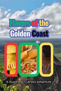 Cover image for Flavors of the Golden Coast