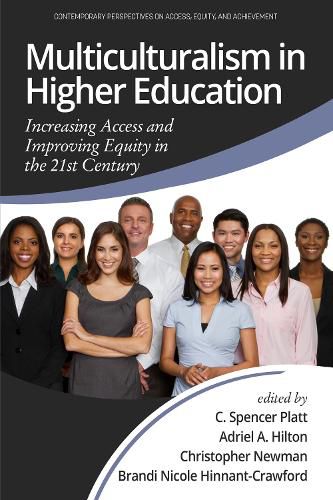 Cover image for Multiculturalism in Higher Education: Increasing Access and Improving Equity in the 21st Century