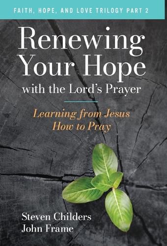 Cover image for Renewing Your Hope with the Lord's Prayer