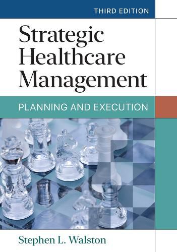 Cover image for Strategic Healthcare Management
