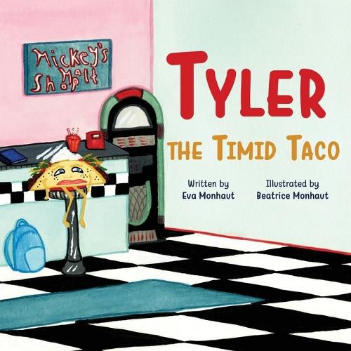 Cover image for Tyler the Timid Taco