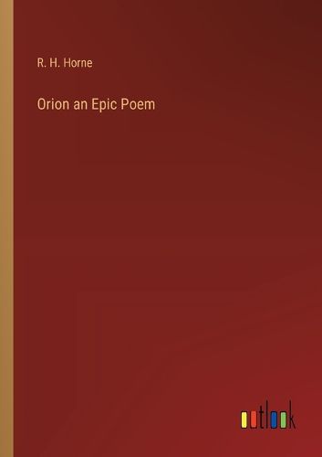 Cover image for Orion an Epic Poem