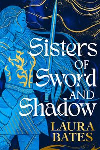Cover image for Sisters of Sword and Shadow