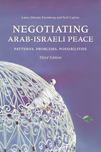 Cover image for Negotiating Arab-Israeli Peace