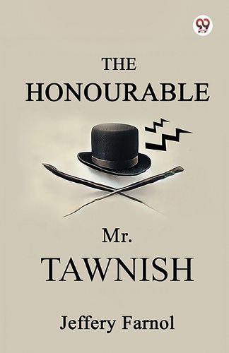 Cover image for The Honourable Mr. Tawnish (Edition1)