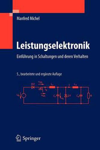 Cover image for Leistungselektronik: Einfuhrung in Schaltungen und deren Verhalten