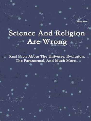 Cover image for Science And Religion Are Wrong