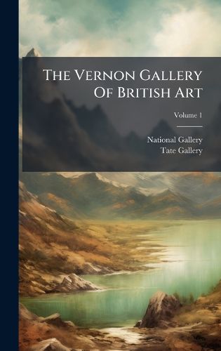 Cover image for The Vernon Gallery Of British Art