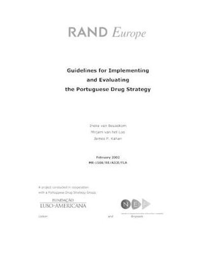 Cover image for Guidelines for Implementing and Evaluating the Portuguese Drug Strategy