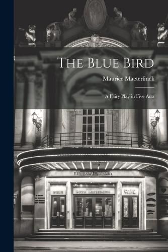 Cover image for The Blue Bird