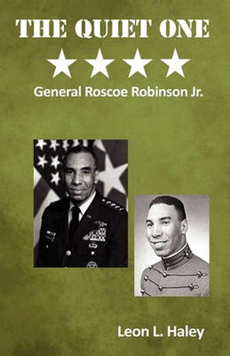 Cover image for The Quiet One | General Roscoe Robinson, Jr.