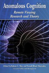 Cover image for Anomalous Cognition: Remote Viewing Research and Theory