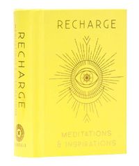Cover image for Recharge [Mini Book]: Meditations & Inspirations