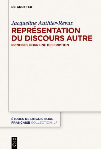 Cover image for La Representation Du Discours Autre: Principes Pour Une Description