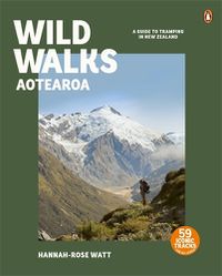 Cover image for Wild Walks Aotearoa