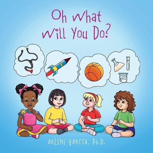 Cover image for Oh What Will You Do?