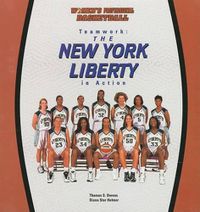 Cover image for Teamwork - the New York Liberty in Action