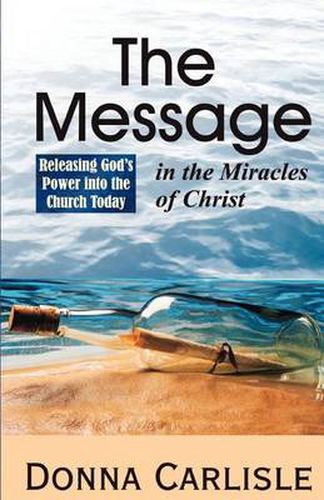 Cover image for The Message in the Miracles