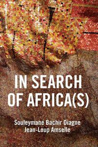 Cover image for In Search of Africa(s): Universalism and Decolonial Thought