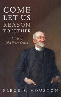 Cover image for Come, Let Us Reason Together