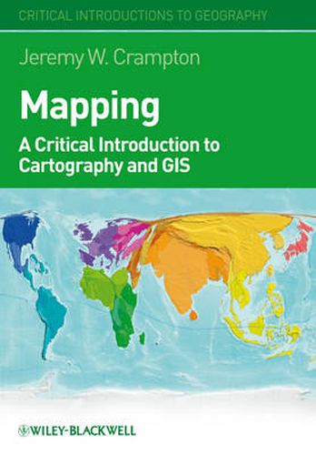 Cover image for Mapping: A Critical Introduction to Cartography and GIS
