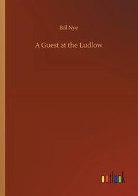 Cover image for A Guest at the Ludlow