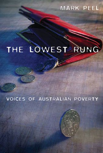 Cover image for The Lowest Rung: Voices of Australian Poverty