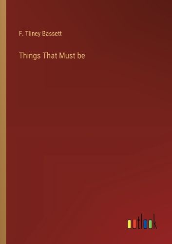 Cover image for Things That Must be