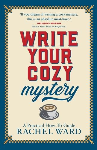 Cover image for Write Your Cozy Mystery