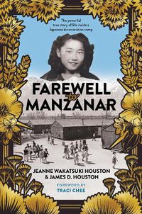 Cover image for Farewell to Manzanar 50th Anniversary Edition