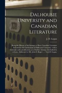 Cover image for Dalhousie University and Canadian Literature