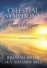 Cover image for The Celestial Symphony of the Soul Skipper