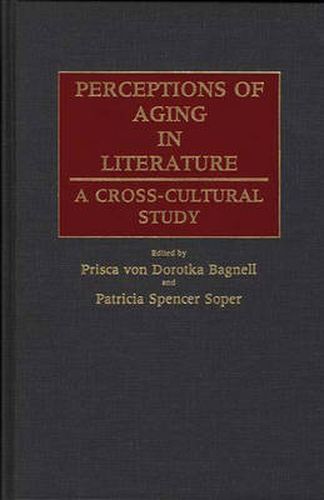 Cover image for Perceptions of Aging in Literature: A Cross-Cultural Study