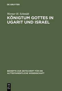 Cover image for Koenigtum Gottes in Ugarit und Israel