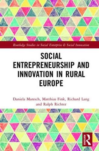 Cover image for Social Entrepreneurship and Innovation in Rural Europe