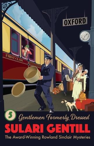 Cover image for Gentlemen Formerly Dressed: Book 5 in the Rowland Sinclair Mysteries