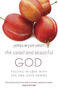 Cover image for The Good and Beautiful God