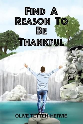 Cover image for Find A Reason To Be Thankful