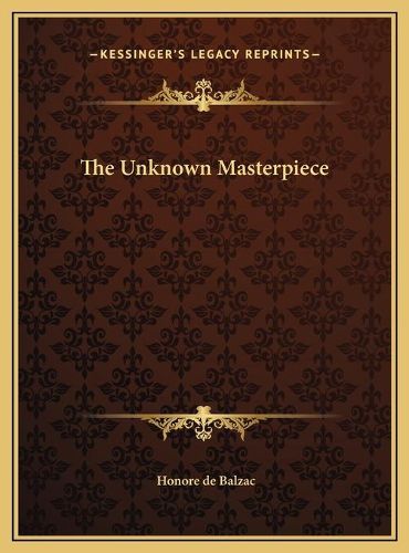 Cover image for The Unknown Masterpiece