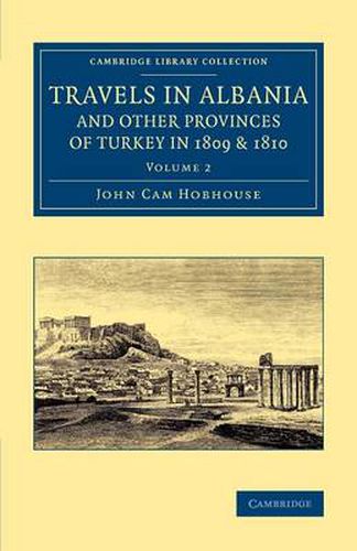 Cover image for Travels in Albania and Other Provinces of Turkey in 1809 and 1810