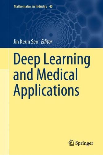 Cover image for Deep Learning and Medical Applications