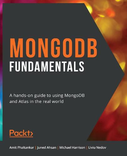 Cover image for MongoDB Fundamentals: A hands-on guide to using MongoDB and Atlas in the real world